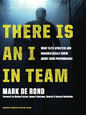 cover image of There Is an I in Team